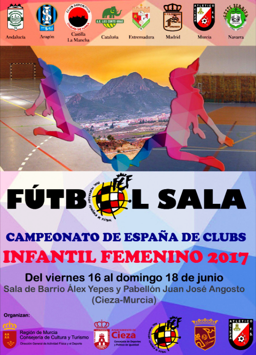 Imagen del cartel del Campeonato Nacional Infantil Femenino Fútbol Sala en Cieza.