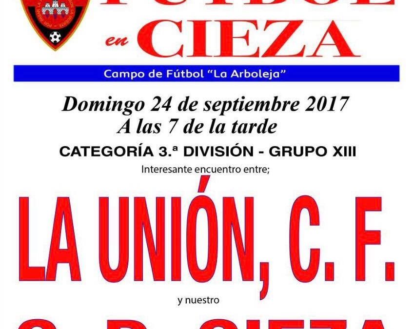 Cartel del Club Deportivo Cieza se enfrenta en la Arboleja