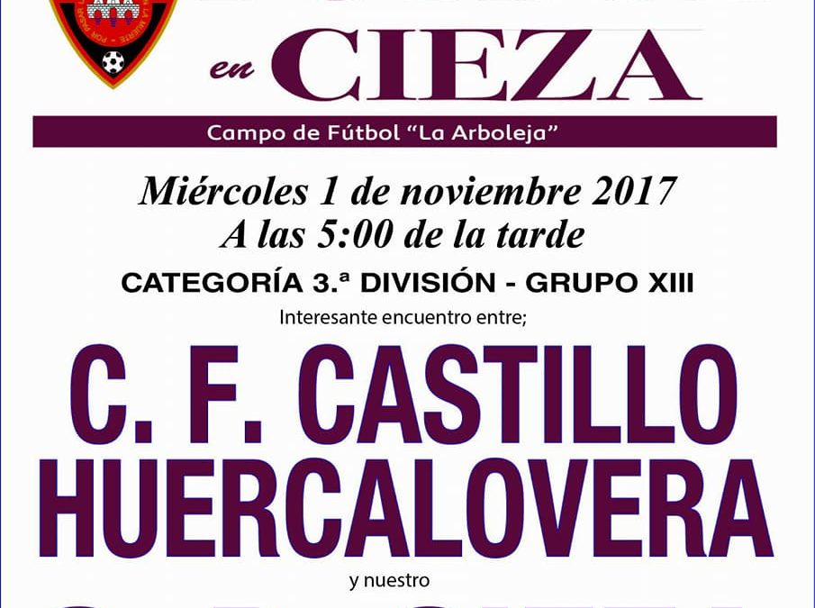 Imagen del Cartel de fútbol donde el CIEZA juega en la Arboleja contra el  Huércal-Overa.