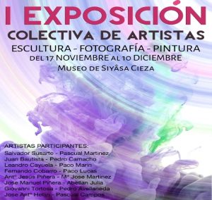 I ‘Exposición Colectiva de Artistas – Escultura, Fotografía y Pintura’ @ Museo de Siyâsa