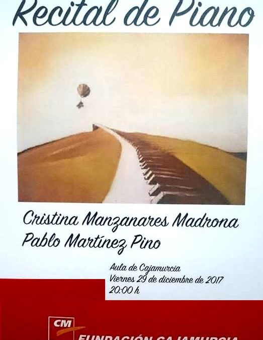 Cartel del Recital de Piano a cargo de Cristina Manzanares Madrona y Pablo Martínez Pino