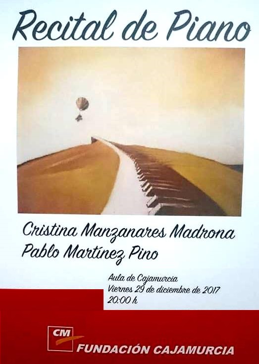 Cartel del Recital de Piano a cargo de Cristina Manzanares Madrona y Pablo Martínez Pino