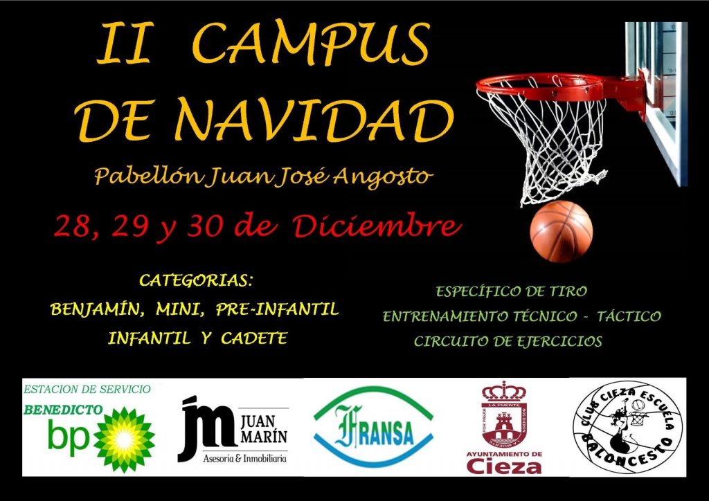 Cartel del segundo Campus de perfeccionamiento, técnica e iniciación del Club Cieza Escuela de Baloncesto.