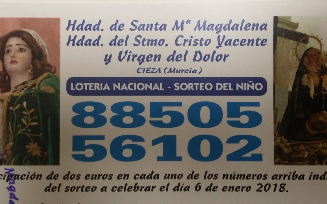 Fotografía de la Participación de lotería del Niño de la Hermandad de la Magdalena de Cieza.