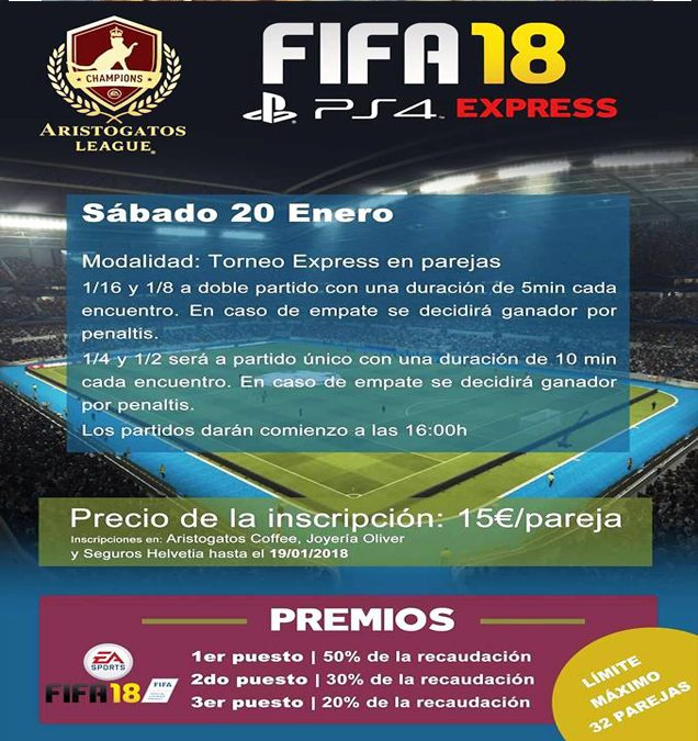 Imagen del Cartel del Torneo de FIFA 2018 para PS4 en Aristogatos Coffee Cieza.