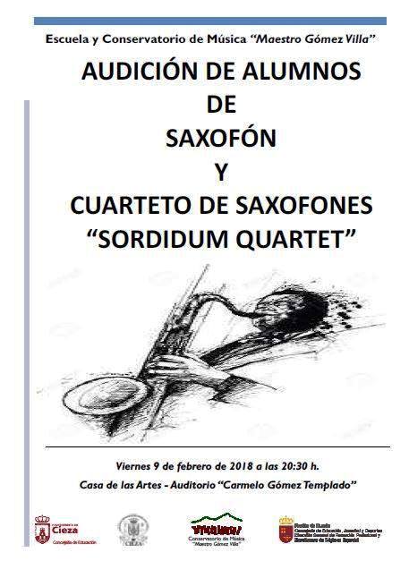 Imagen de las audiciones y el cartel del concierto del cuarteto de saxofones Sordidum Quartet de Cieza.