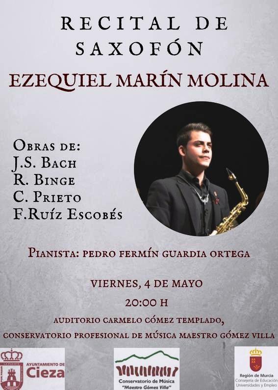Cartel de la información del Recital de saxofón por Ezequiel Marín en el Conservatorio Profesional Maestro Gómez Villa de Cieza.
