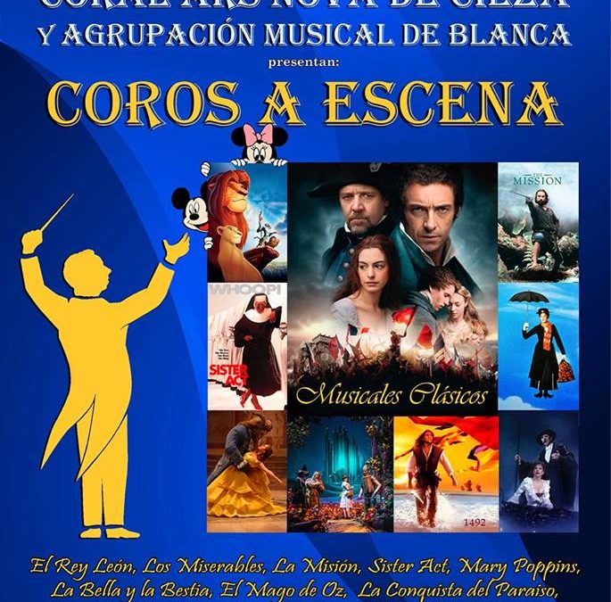 Cartel del concierto Coros a Escena de la Coral Ars Nova en el Teatro Capitol de Cieza, desde aquí puedes comprar tus entradas.