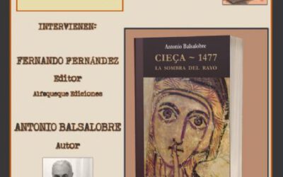 Antonio Balsalobre presenta su novela ‘Cieça.1477. La sombra del rayo’